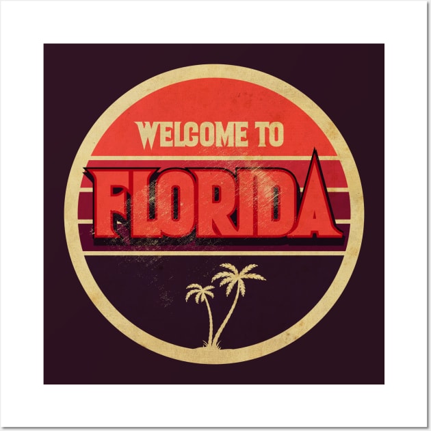 Welcome to Florida Wall Art by CTShirts